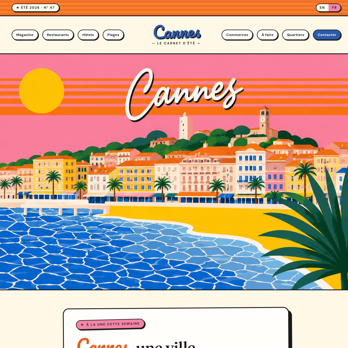 Cannes-City version fran&ccedil;aise &mdash; le carnet d'&eacute;t&eacute; de la Croisette